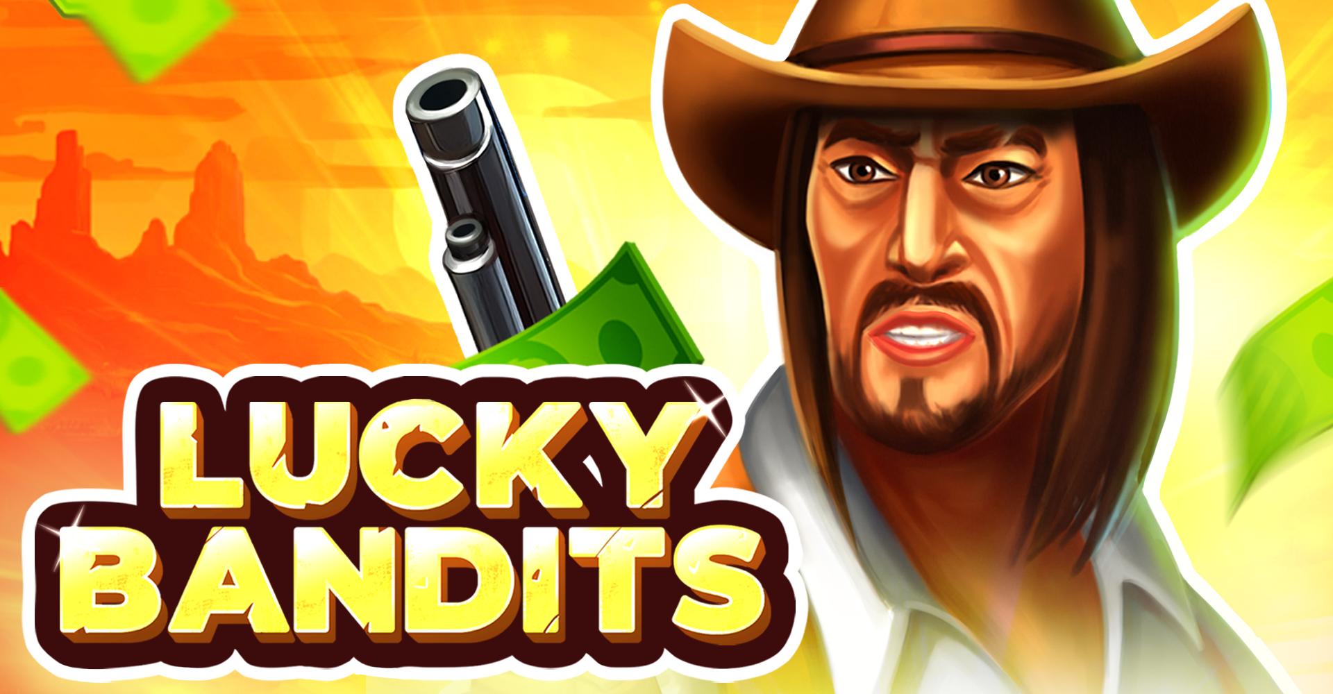 Lucky Bandits | Промо-материалы | Игровой автомат онлайн