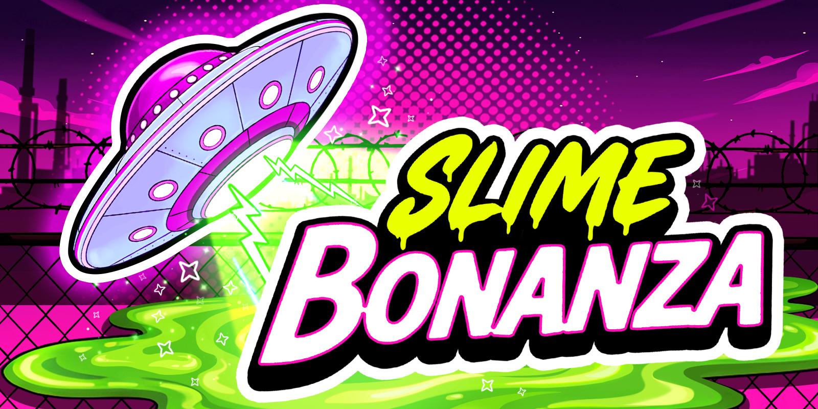 Slime Bonanza | Promotion pack | Online slot