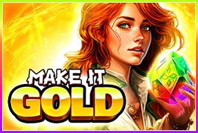 Make It Gold | Promotion pack | Online slot