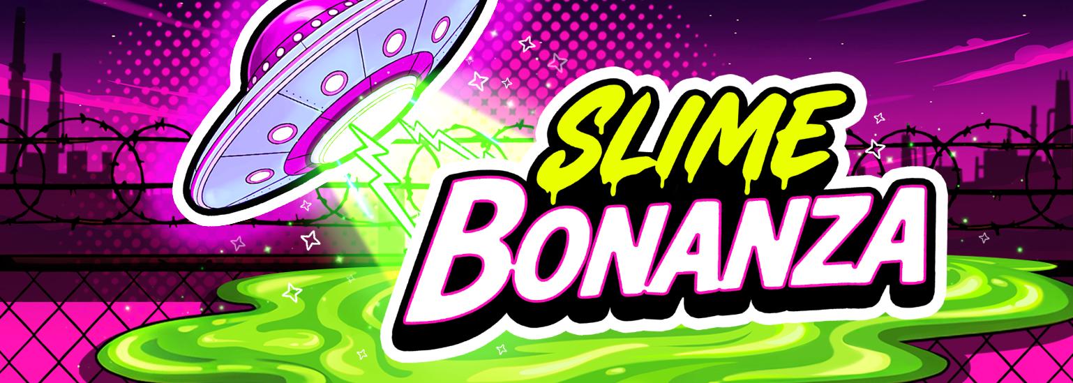Slime Bonanza | Promotion pack | Online slot