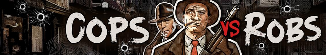 Cops vs Robs | Promotion pack | Online slot