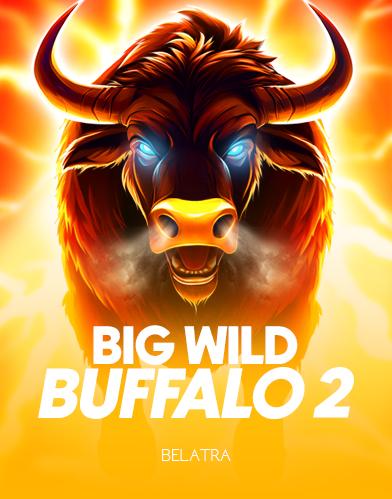 Big Wild Buffalo 2 | Promotion pack | Online slot