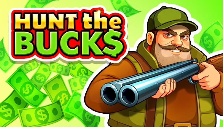 Hunt the Bucks | Promotion pack | Online slot