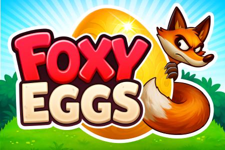 Foxy Eggs | Promotion pack | Online slot
