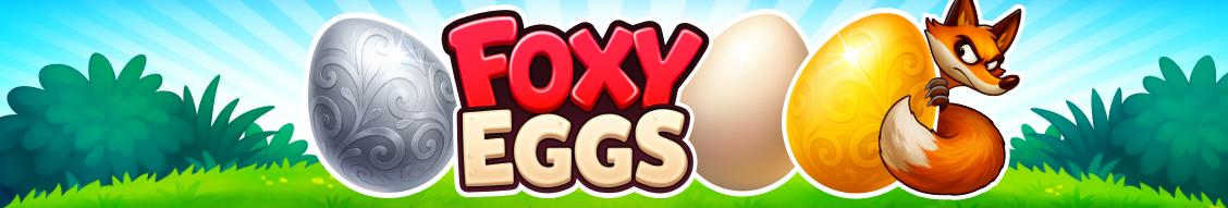 Foxy Eggs | Promotion pack | Online slot