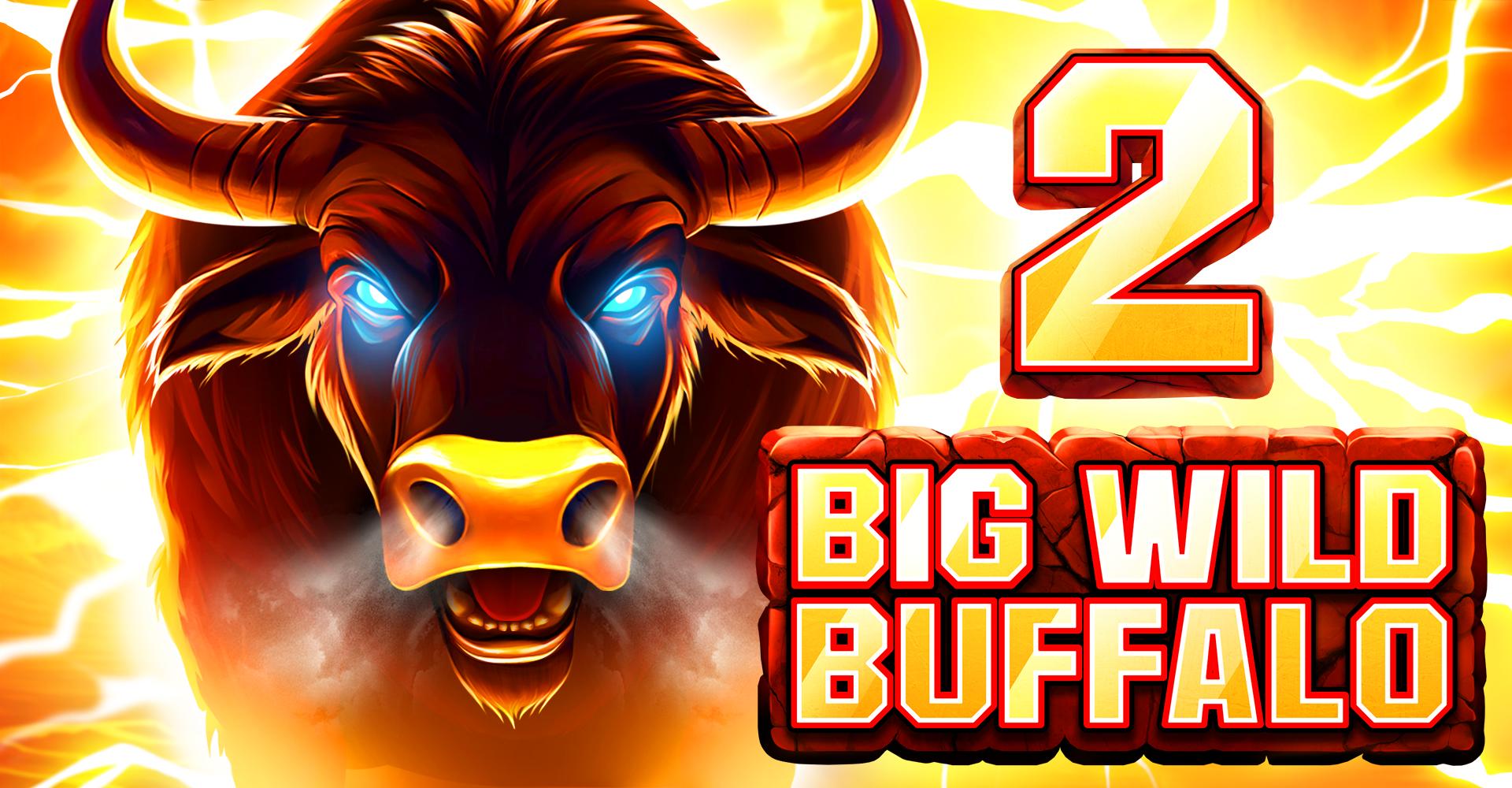 Big Wild Buffalo 2 | Promotion pack | Online slot