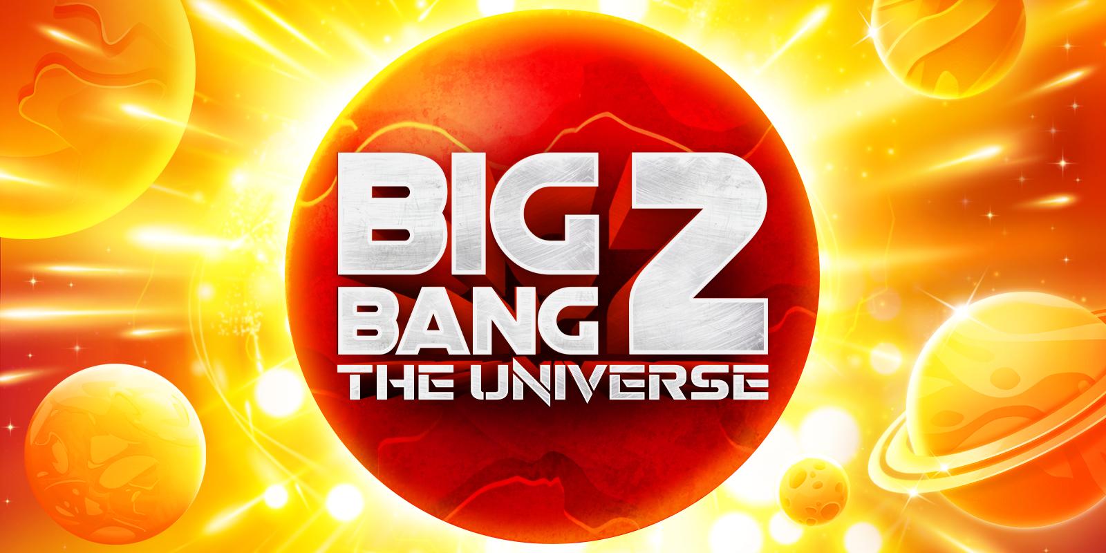 Big Bang 2 | Promotion pack | Online slot