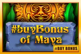 #buyBonus of Maya | Promotion pack | Online slot
