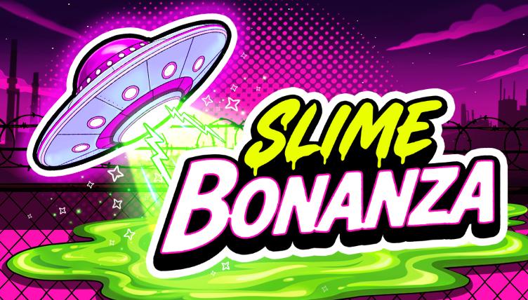 Slime Bonanza | Promotion pack | Online slot