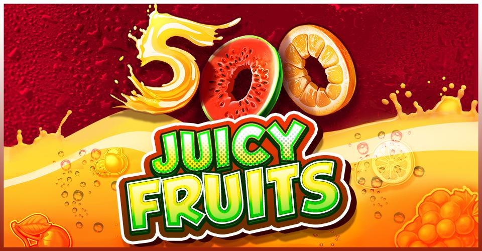 500 Juicy Fruits | Promotion pack | Online slot