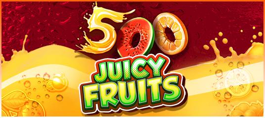 500 Juicy Fruits | Promotion pack | Online slot