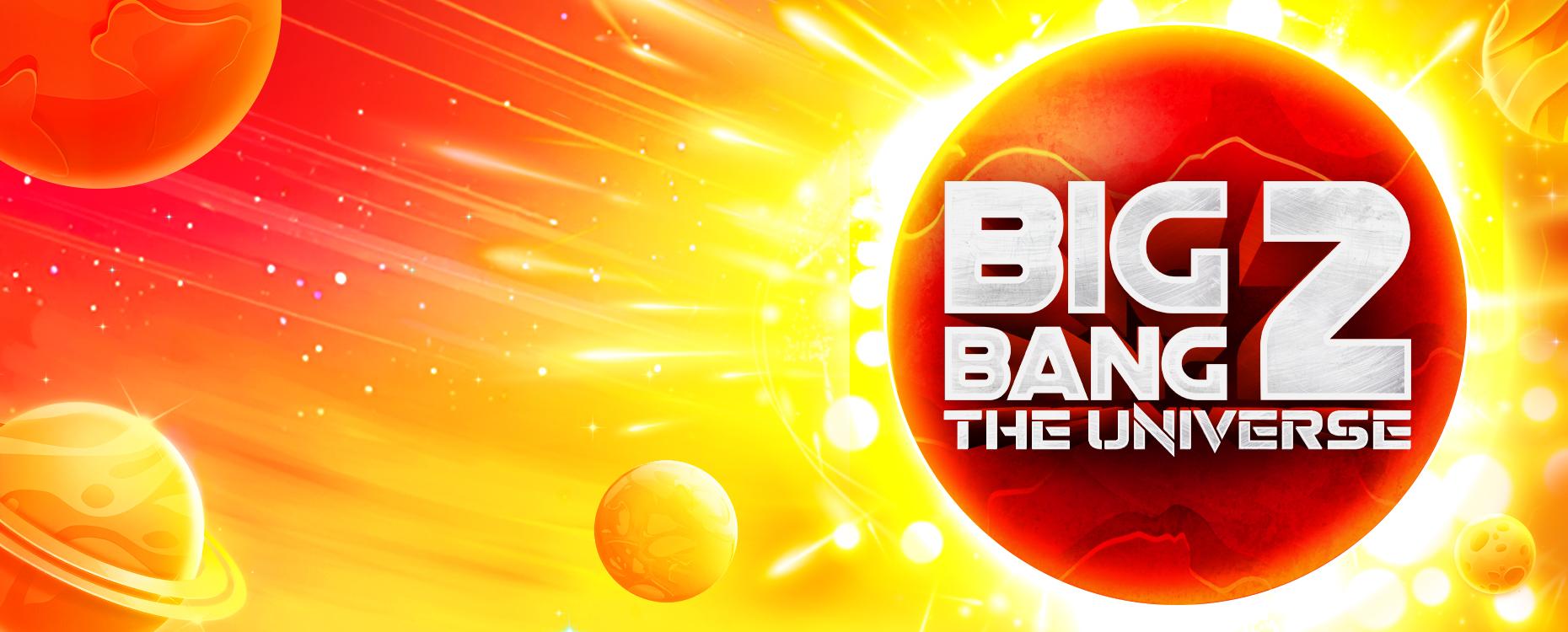 Big Bang 2 | Promotion pack | Online slot