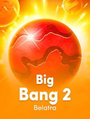 Big Bang 2 | Promotion pack | Online slot