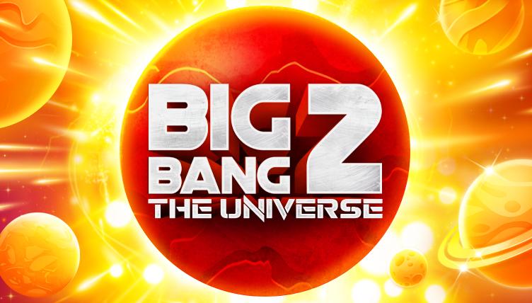 Big Bang 2 | Promotion pack | Online slot