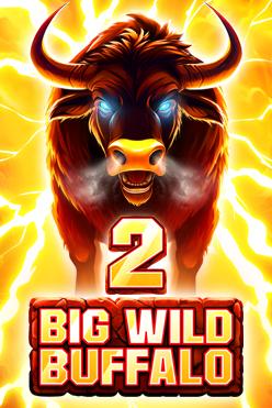 Big Wild Buffalo 2 | Promotion pack | Online slot