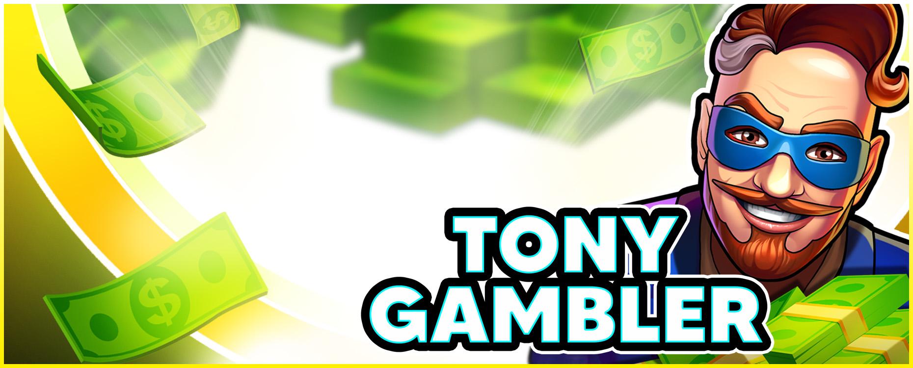 Tony Gambler | Promotion pack | Online slot