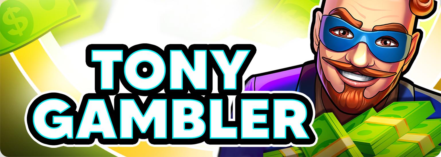 Tony Gambler | Promotion pack | Online slot