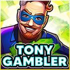 Tony Gambler | Promotion pack | Online slot