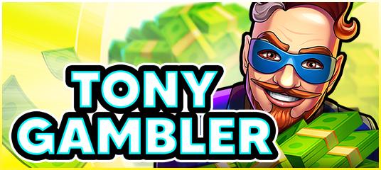 Tony Gambler | Promotion pack | Online slot