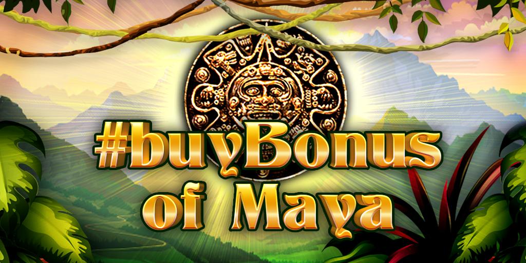 #buyBonus of Maya | Promotion pack | Online slot
