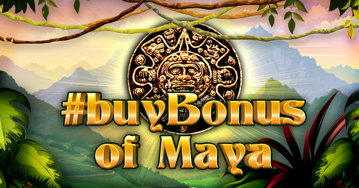 #buyBonus of Maya | Promotion pack | Online slot