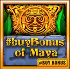 #buyBonus of Maya | Promotion pack | Online slot
