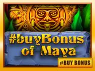 #buyBonus of Maya | Promotion pack | Online slot