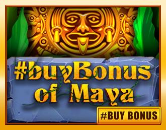 #buyBonus of Maya | Promotion pack | Online slot