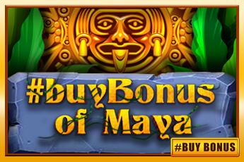 #buyBonus of Maya | Promotion pack | Online slot