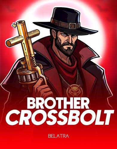 Brother CrossBolt | Промо-материалы | Игровой автомат онлайн