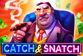 Catch and Snatch | Промо-материалы | Игровой автомат онлайн